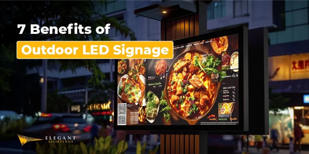 7 benefits of outdoor led signage